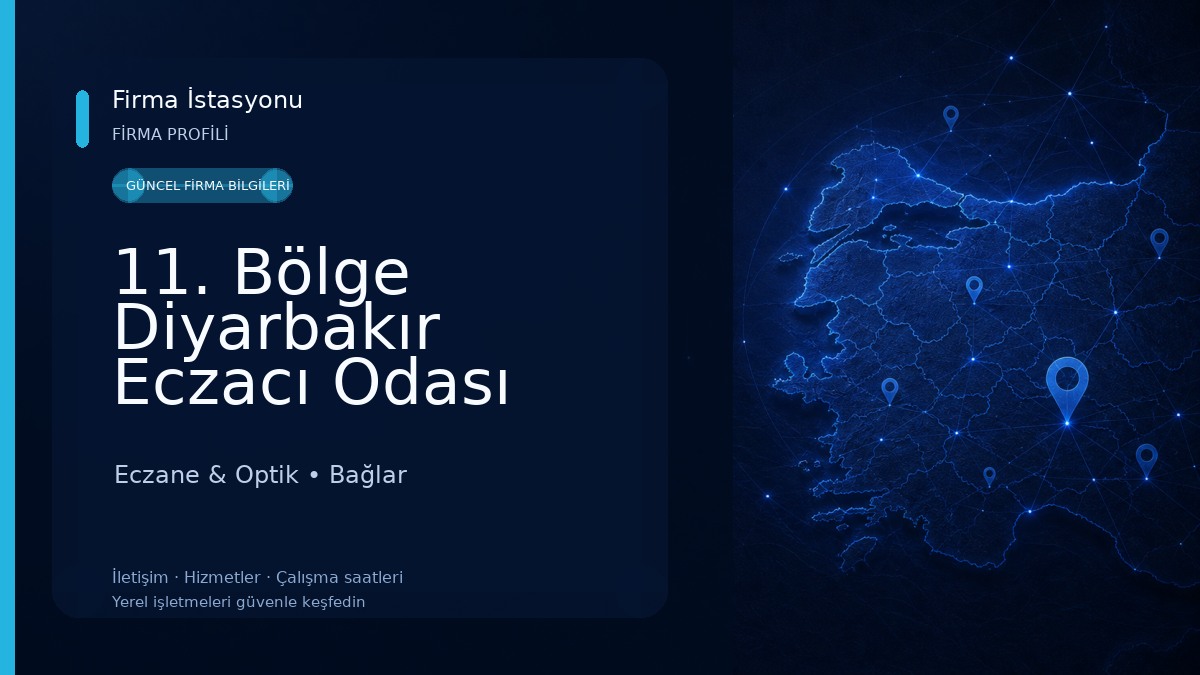 11. Bölge Diyarbakır Eczacı Odası Eczane & Optik