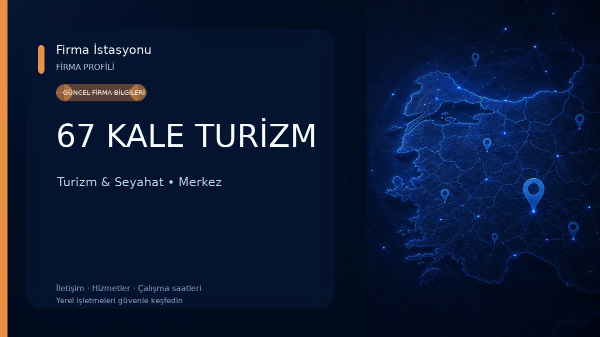 67 KALE TURİZM