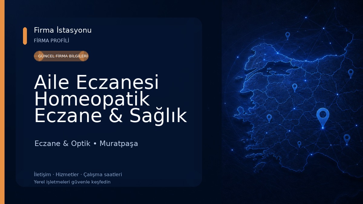 Aile Eczanesi Homeopatik Eczane & Sağlık Danışmanlığı (APOTHEKE аnтека pharmacy صَيْدَلِيَّةٌ)