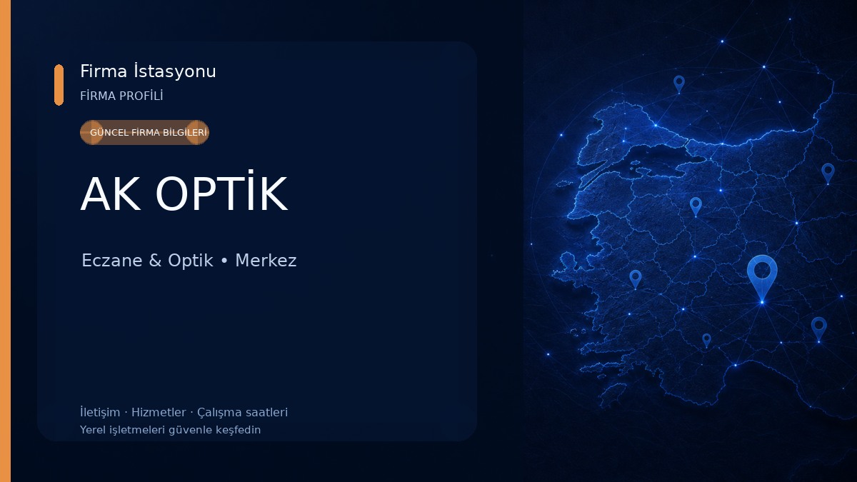 AK OPTİK Eczane & Optik