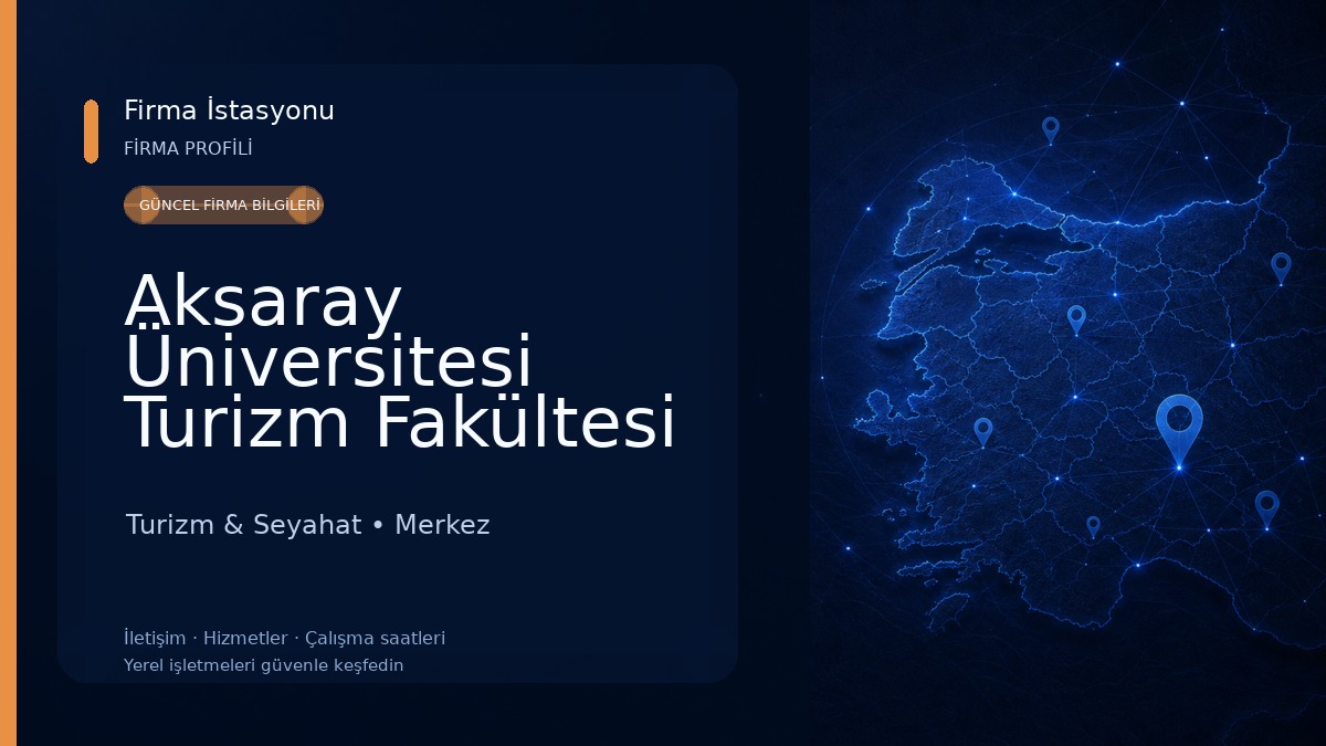 Aksaray Üniversitesi Turizm Fakültesi
