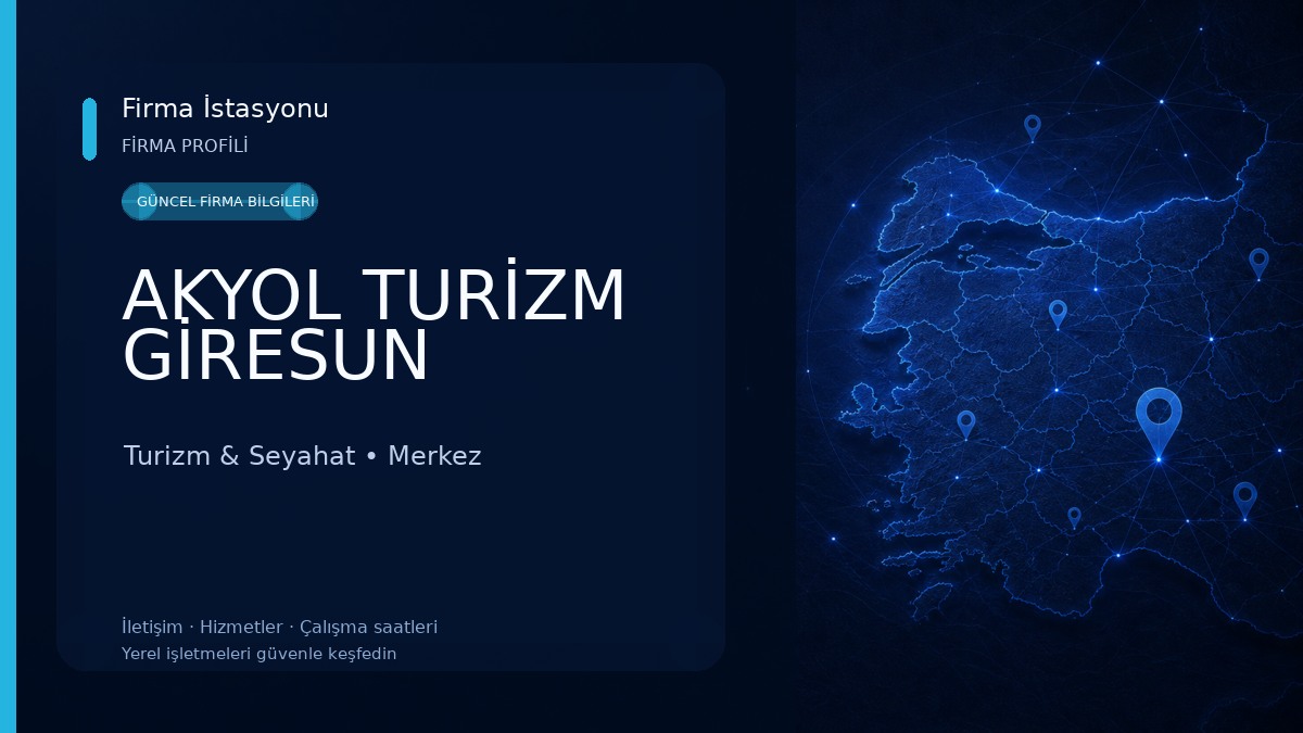 AKYOL TURİZM GİRESUN