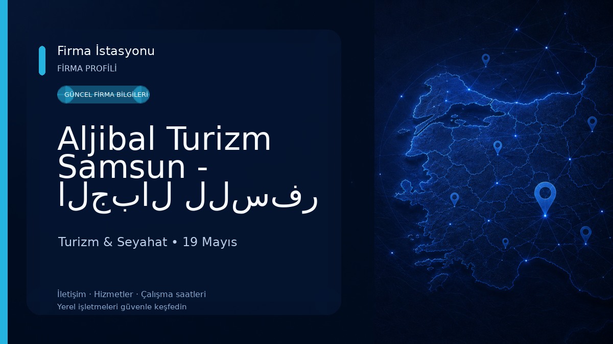 Aljibal Turizm Samsun - الجبال للسفر و السياحة سامسون