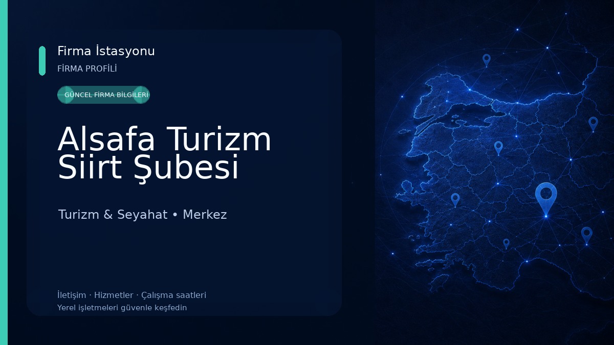 Alsafa Turizm Siirt Şubesi Turizm & Seyahat