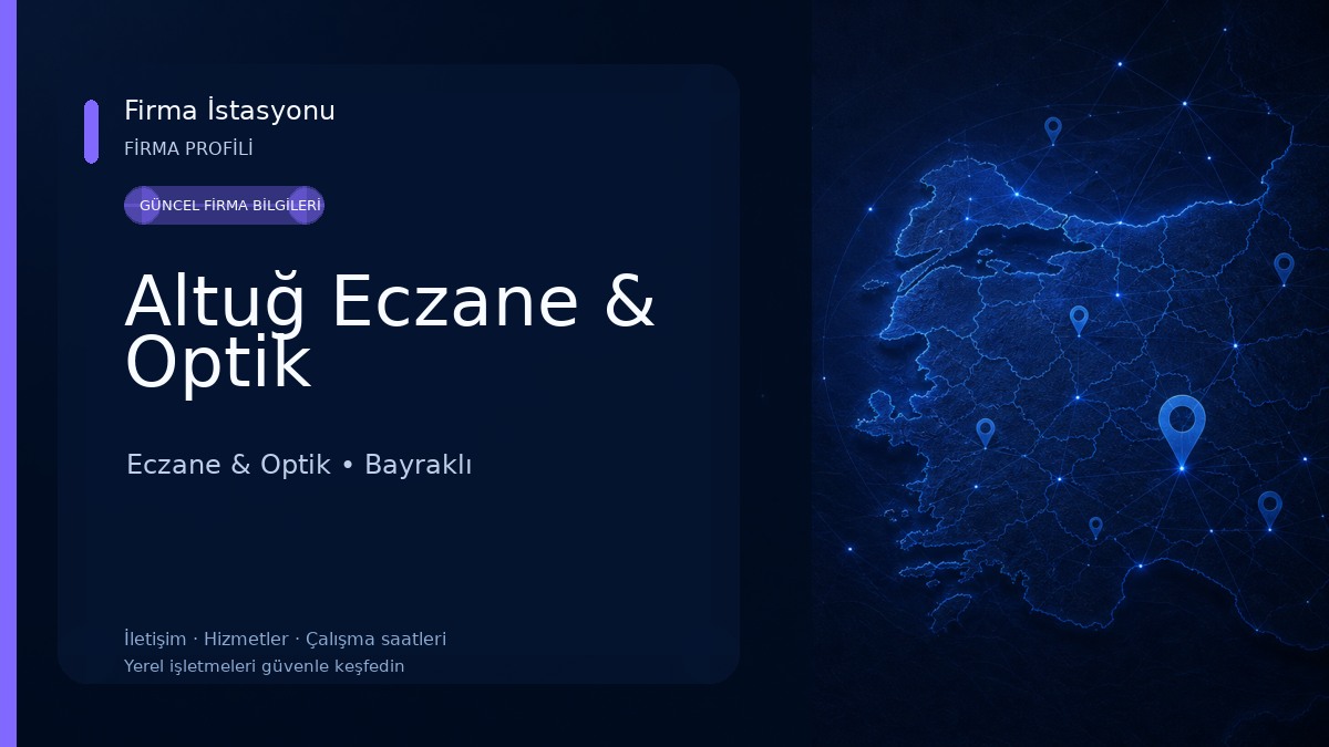 Altuğ Eczane & Optik