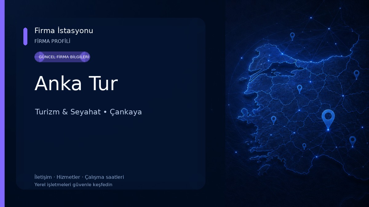 Anka Tur Turizm & Seyahat