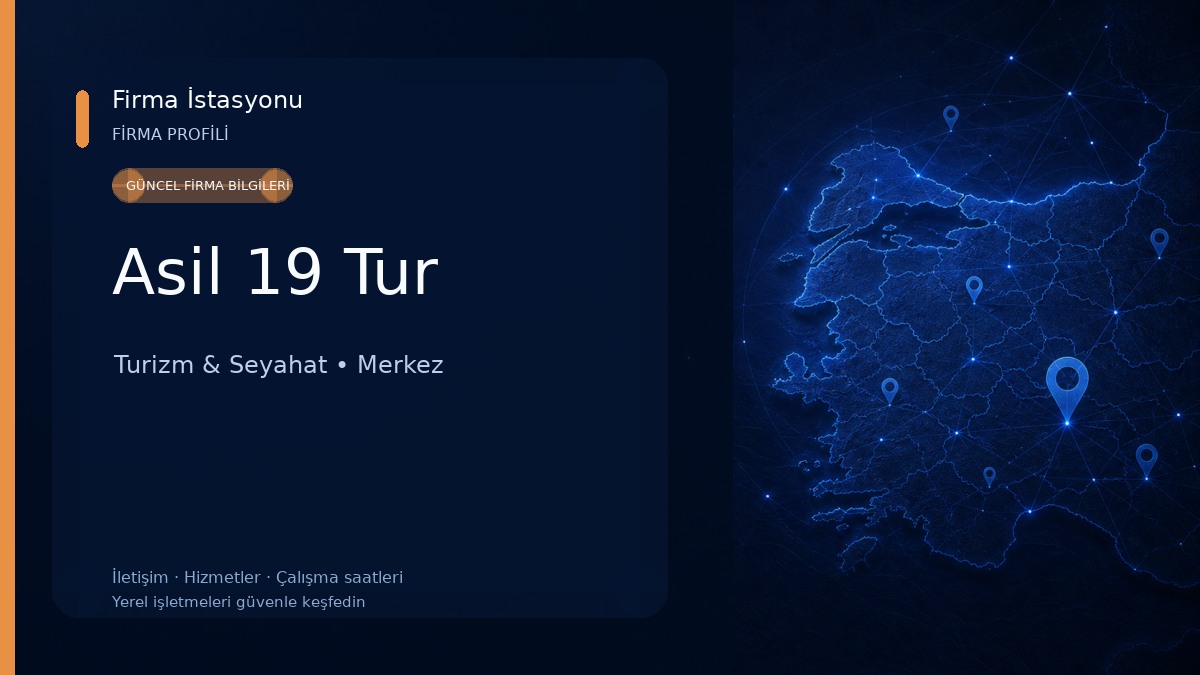 Asil 19 Tur Turizm & Seyahat