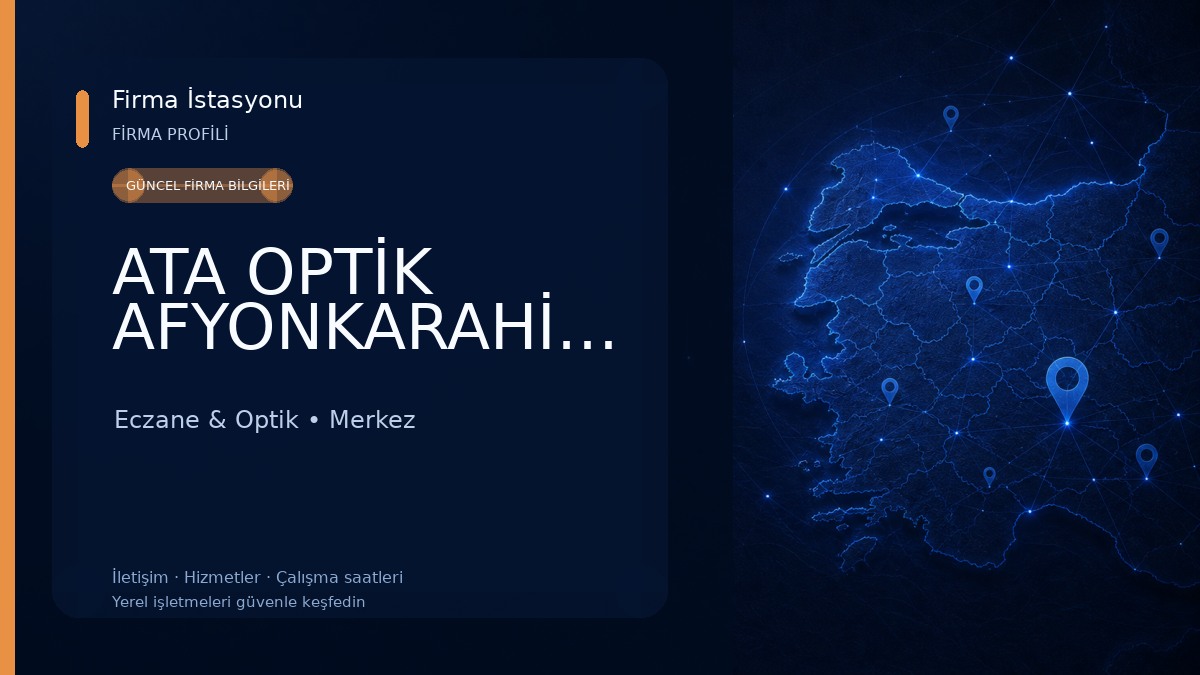 ATA OPTİK AFYONKARAHİSAR Eczane & Optik