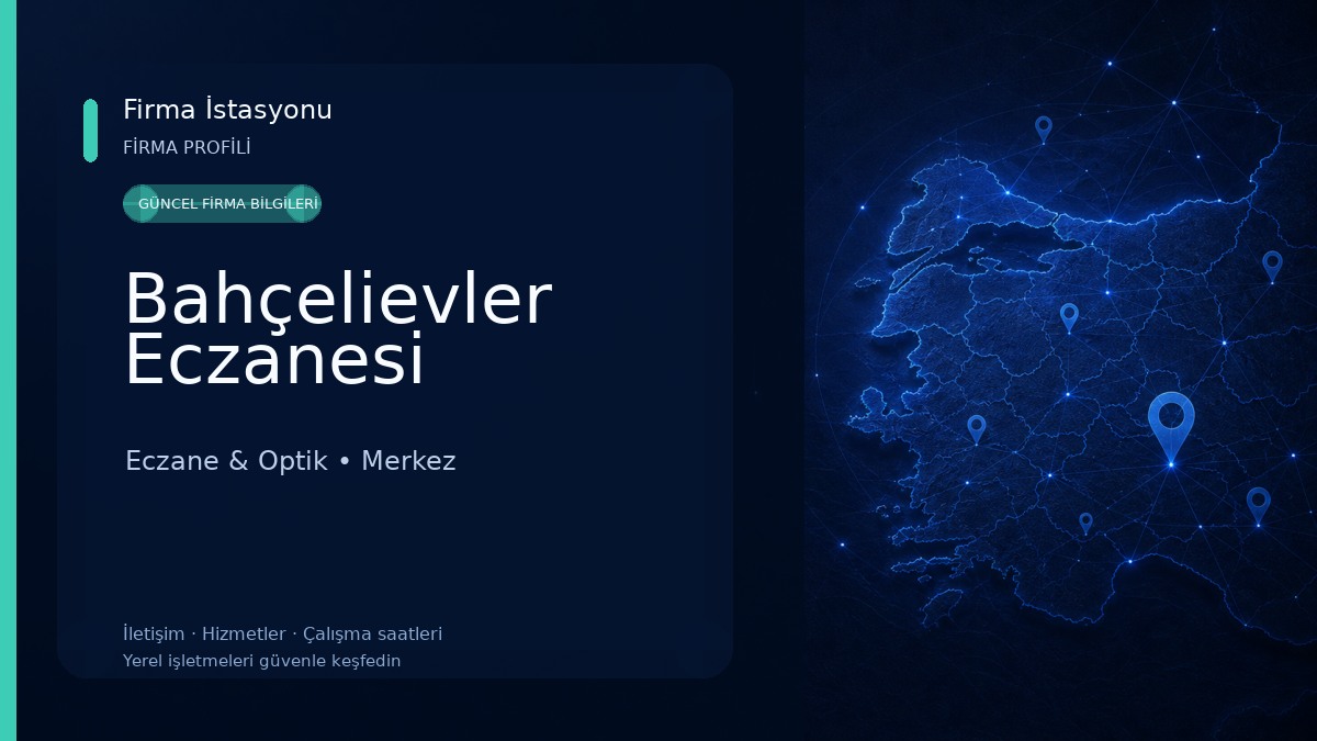 Bahçelievler Eczanesi Eczane & Optik