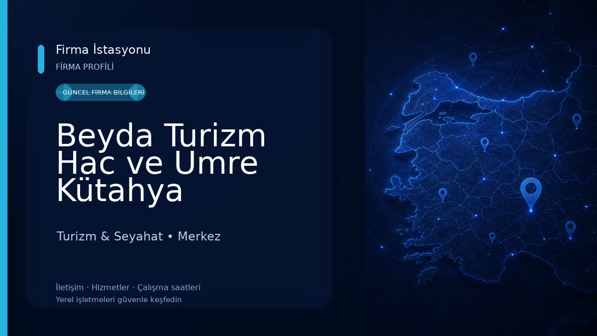 Beyda Turizm Hac ve Umre Kütahya Turizm & Seyahat