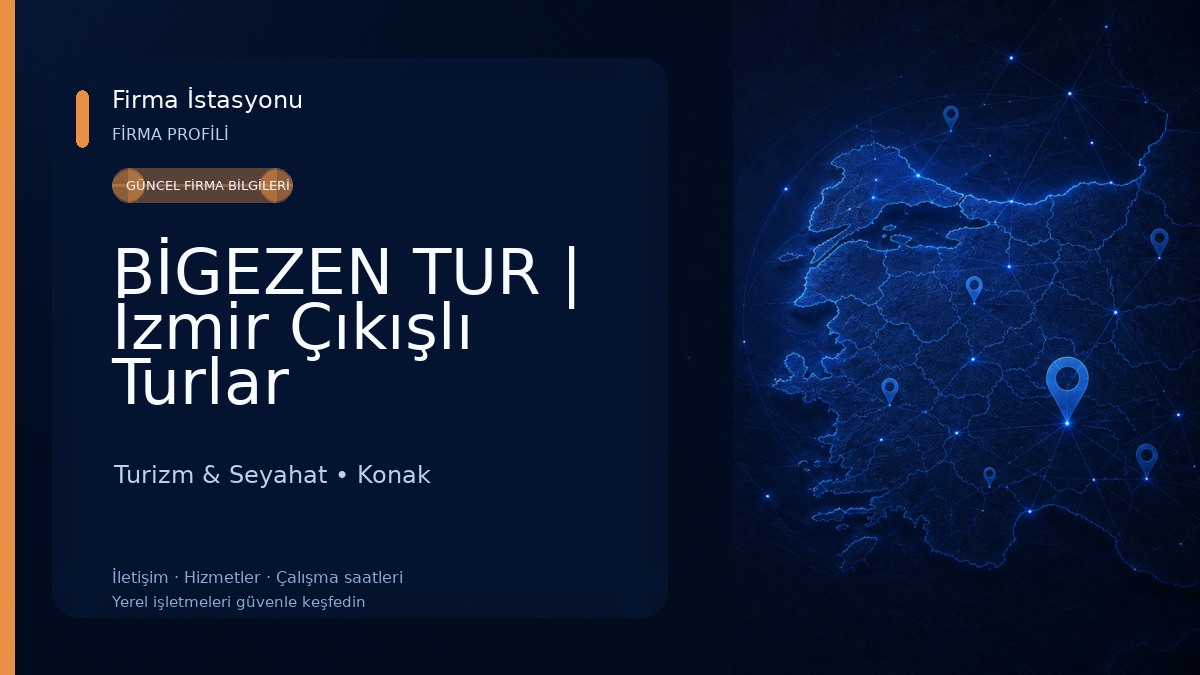BİGEZEN TUR | İzmir Çıkışlı Turlar Turizm & Seyahat