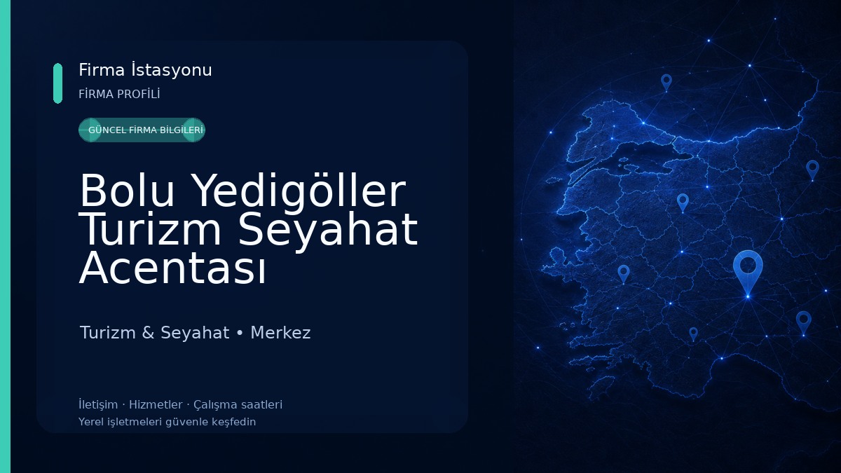 Bolu Yedigöller Turizm Seyahat Acentası