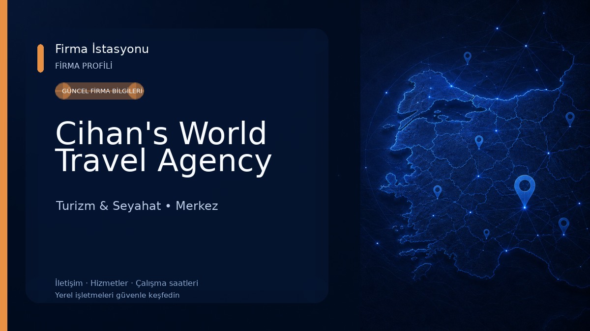 Cihan's World Travel Agency Turizm & Seyahat