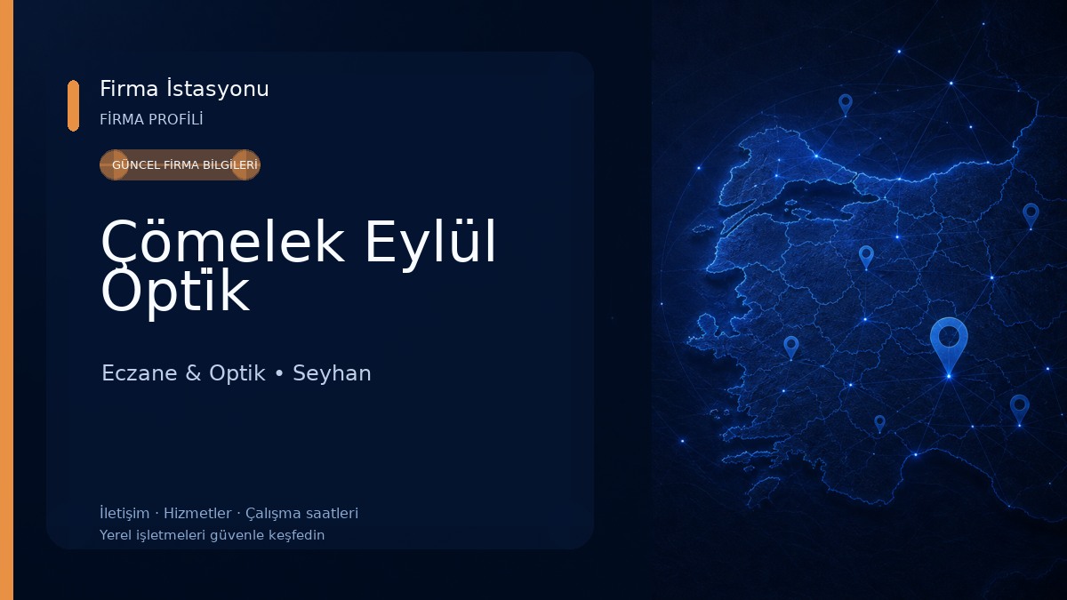 Çömelek Eylül Opti̇k
