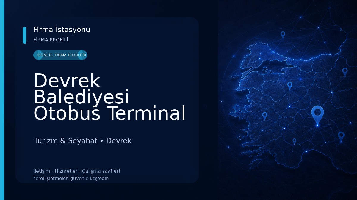 Devrek Balediyesi Otobus Terminal Turizm & Seyahat