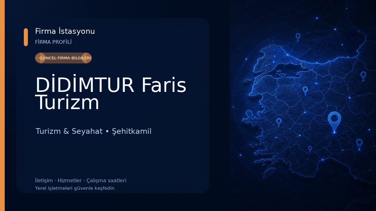 DİDİMTUR Faris Turizm Turizm & Seyahat