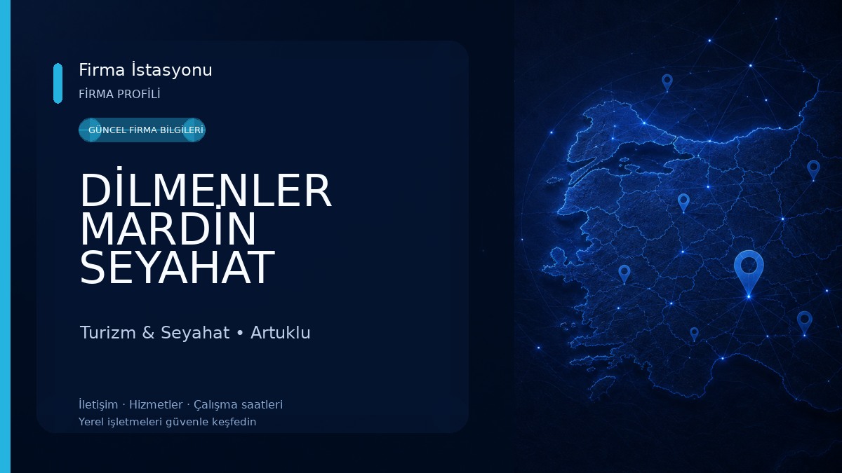 DİLMENLER MARDİN SEYAHAT Turizm & Seyahat