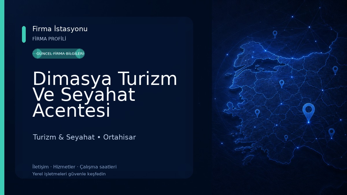 Dimasya Turizm Ve Seyahat Acentesi Turizm & Seyahat