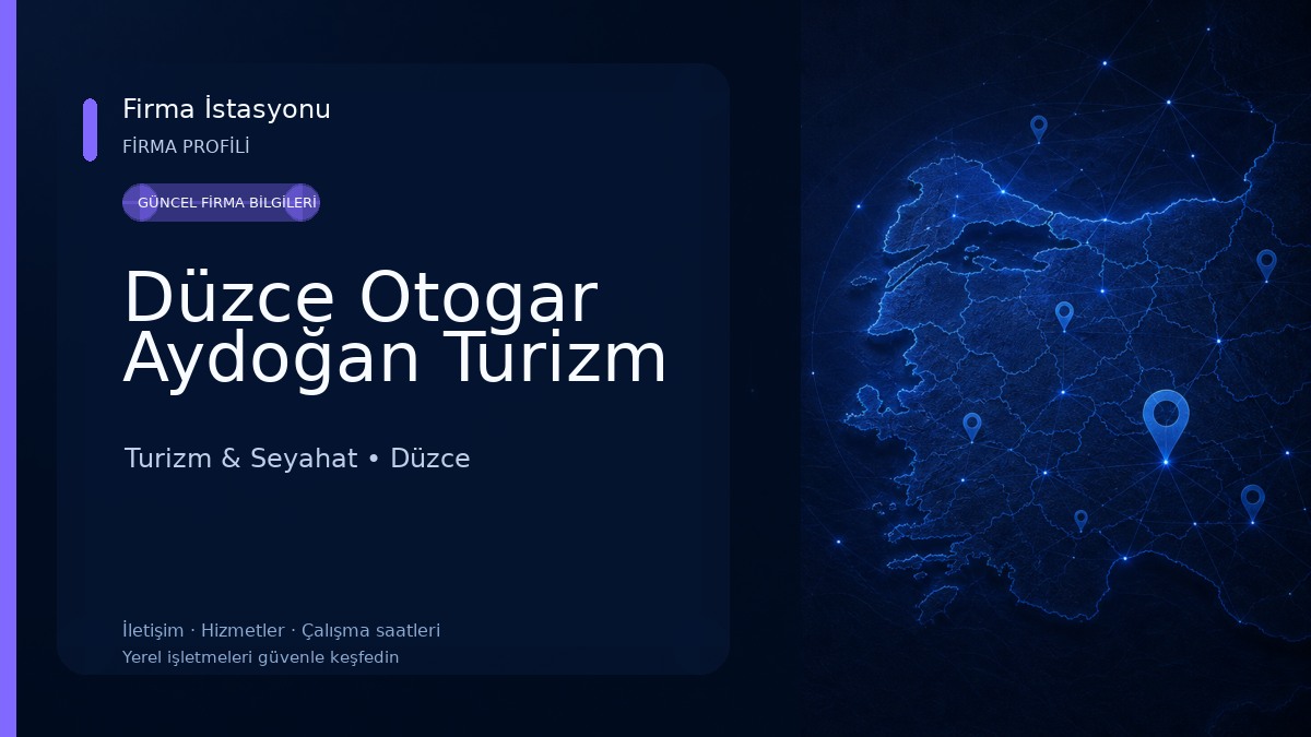 Düzce Otogar Aydoğan Turizm Turizm & Seyahat