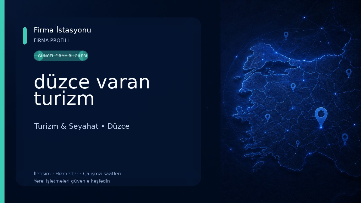 düzce varan turizm Turizm & Seyahat