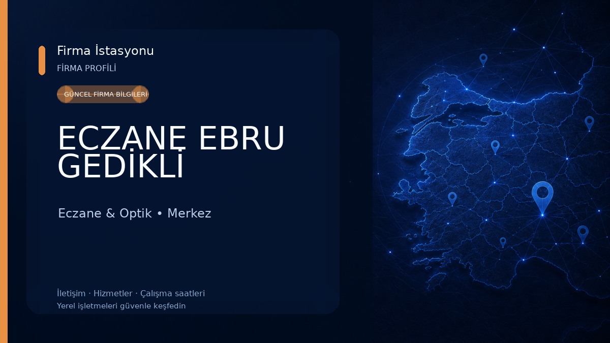 ECZANE EBRU GEDİKLİ