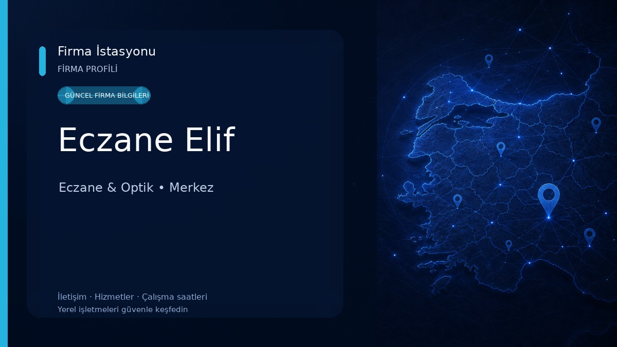Eczane Elif Eczane & Optik