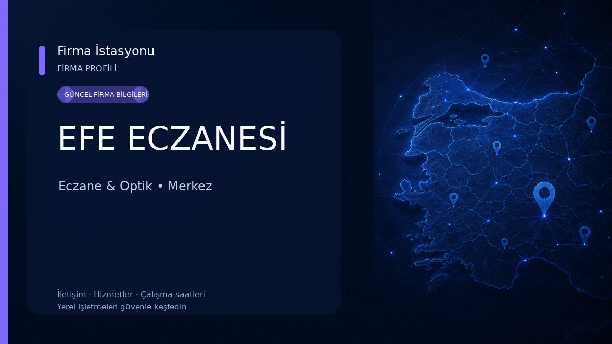 EFE ECZANESİ Eczane & Optik