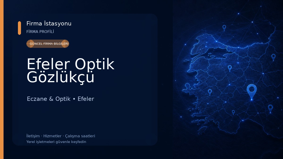 Efeler Optik Gözlükçü Eczane & Optik