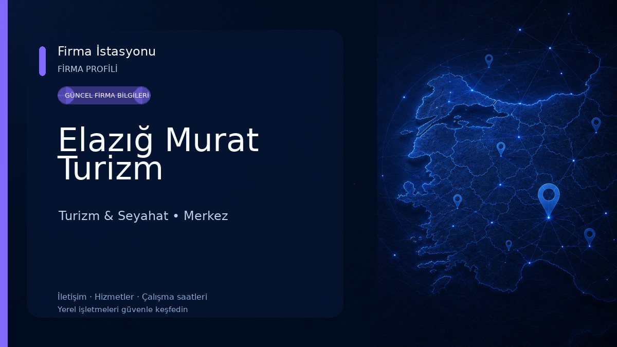 Elazığ Murat Turizm Turizm & Seyahat