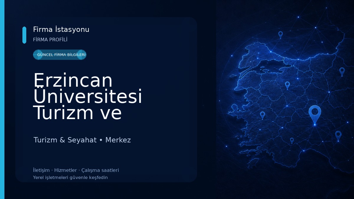 Erzincan Üniversitesi Turizm ve Otelcilik Meslek Yüksekokulu
