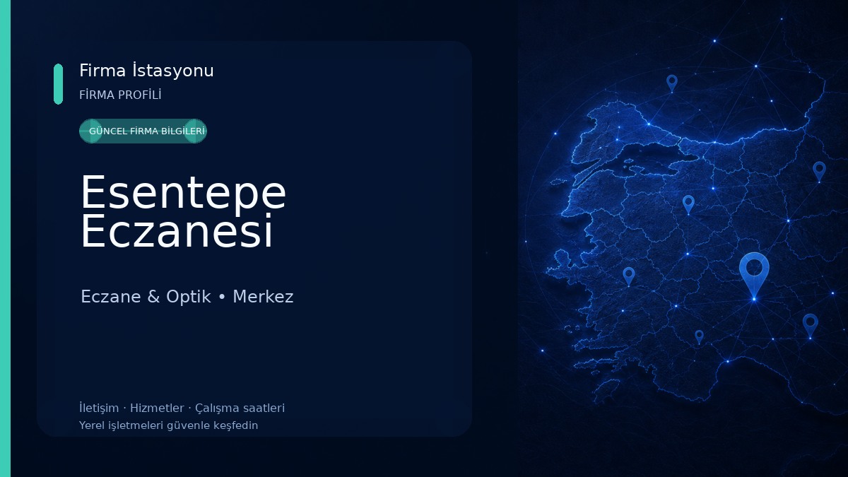Esentepe Eczanesi Eczane & Optik
