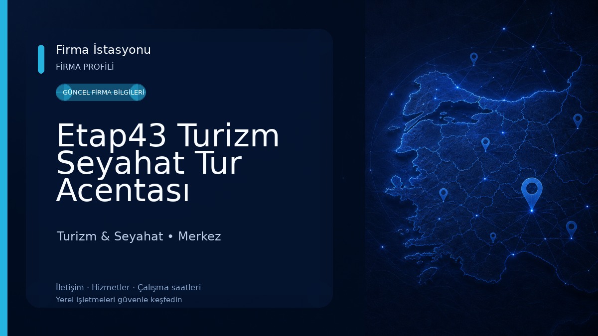 Etap43 Turizm Seyahat Tur Acentası