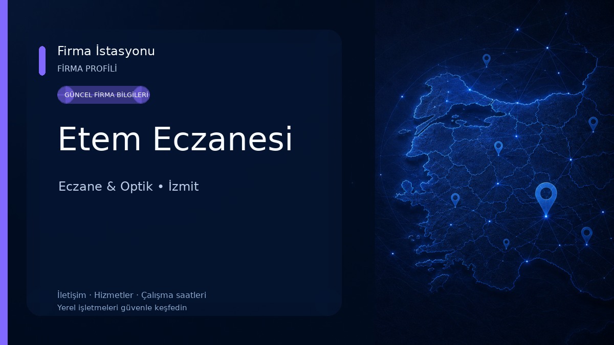Etem Eczanesi Eczane & Optik