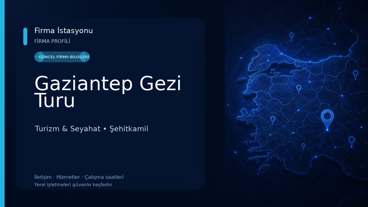 Gaziantep Gezi Turu
