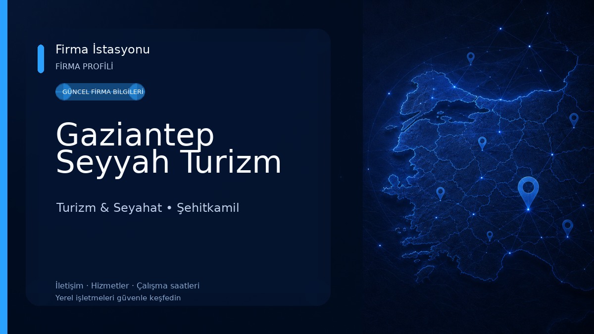 Gaziantep Seyyah Turizm Turizm & Seyahat