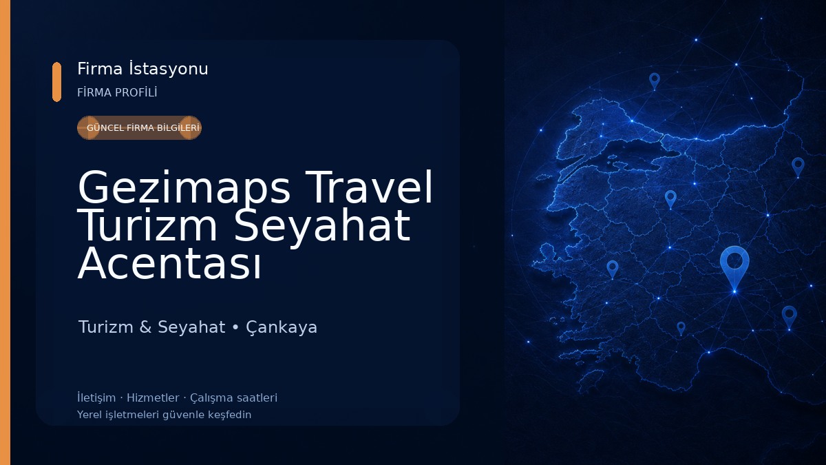 Gezimaps Travel Turizm Seyahat Acentası Turizm & Seyahat