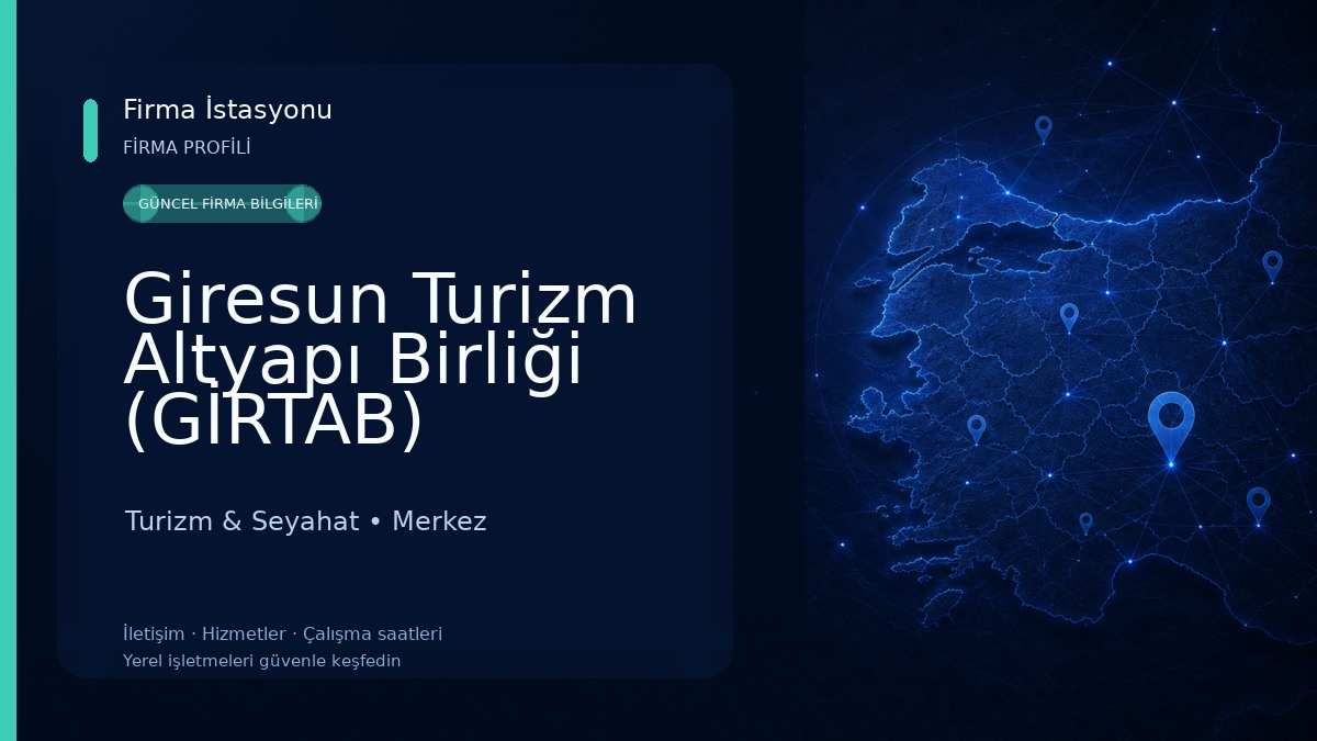 Giresun Turizm Altyapı Birliği (GİRTAB)