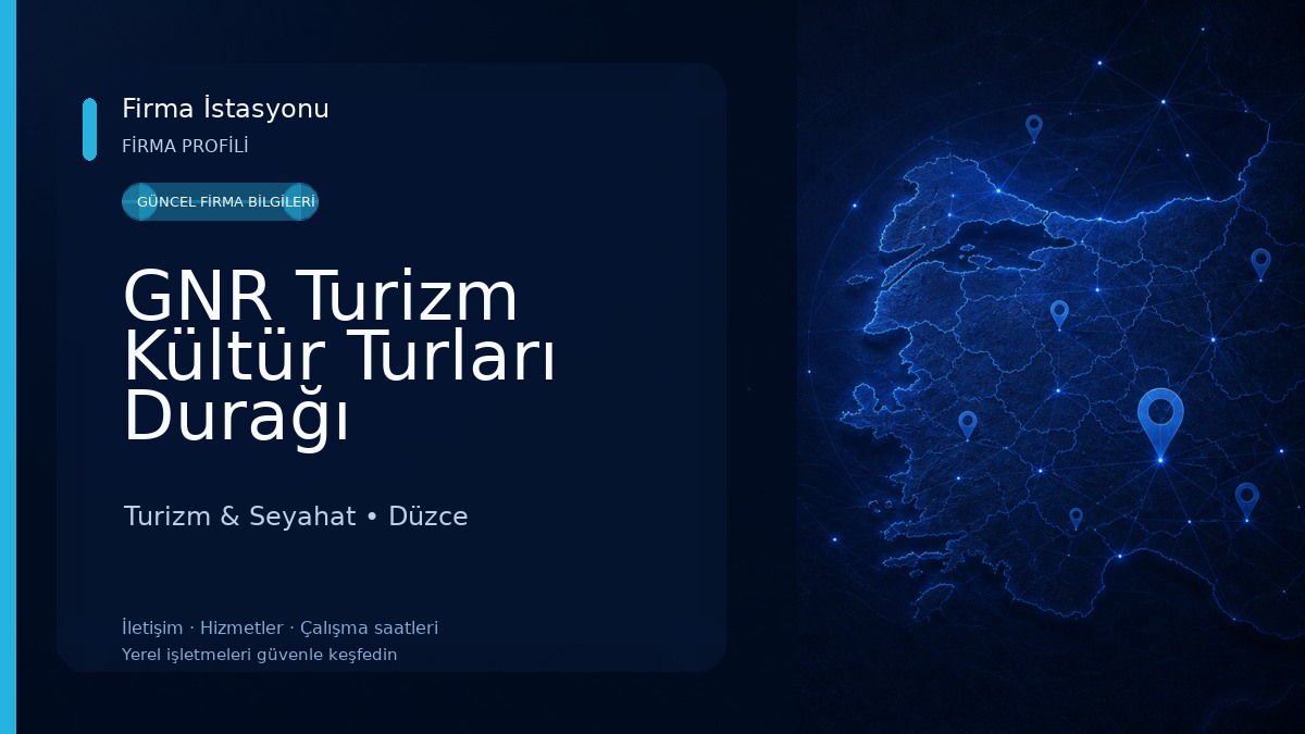 GNR Turizm Kültür Turları Durağı Turizm & Seyahat