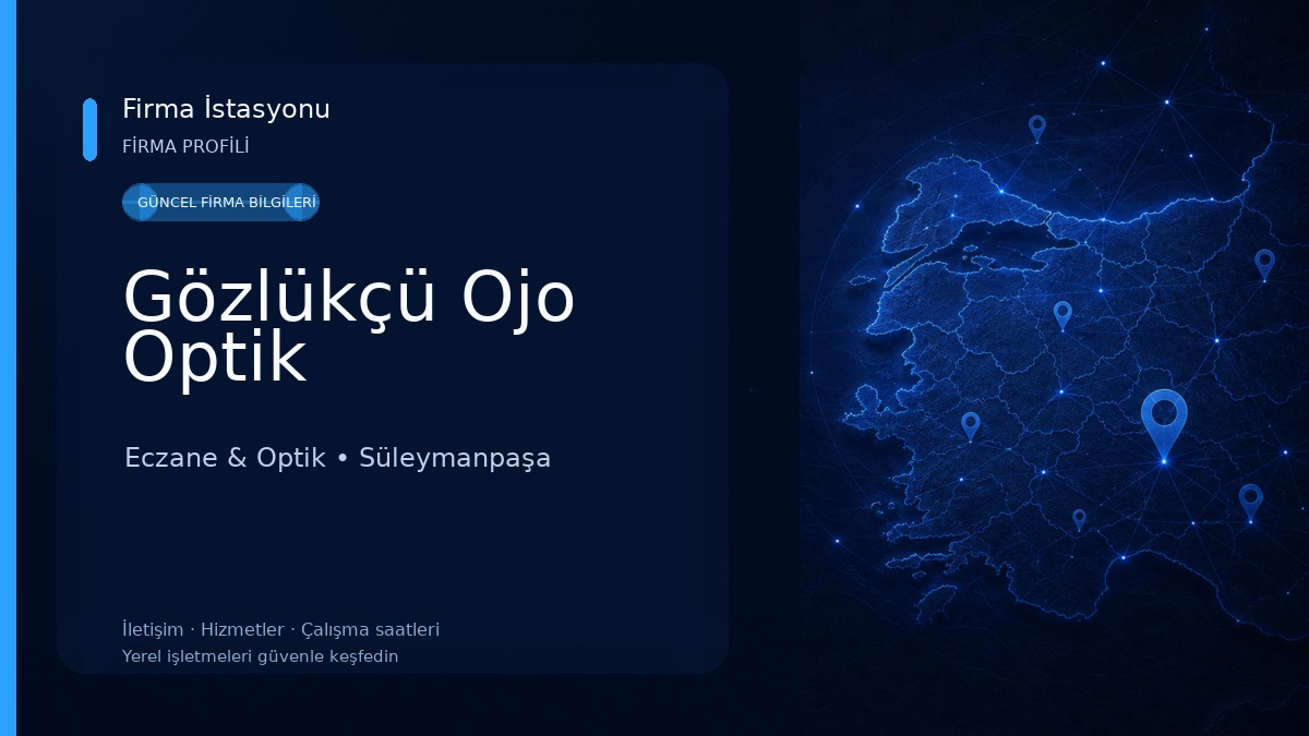 Gözlükçü Ojo Optik