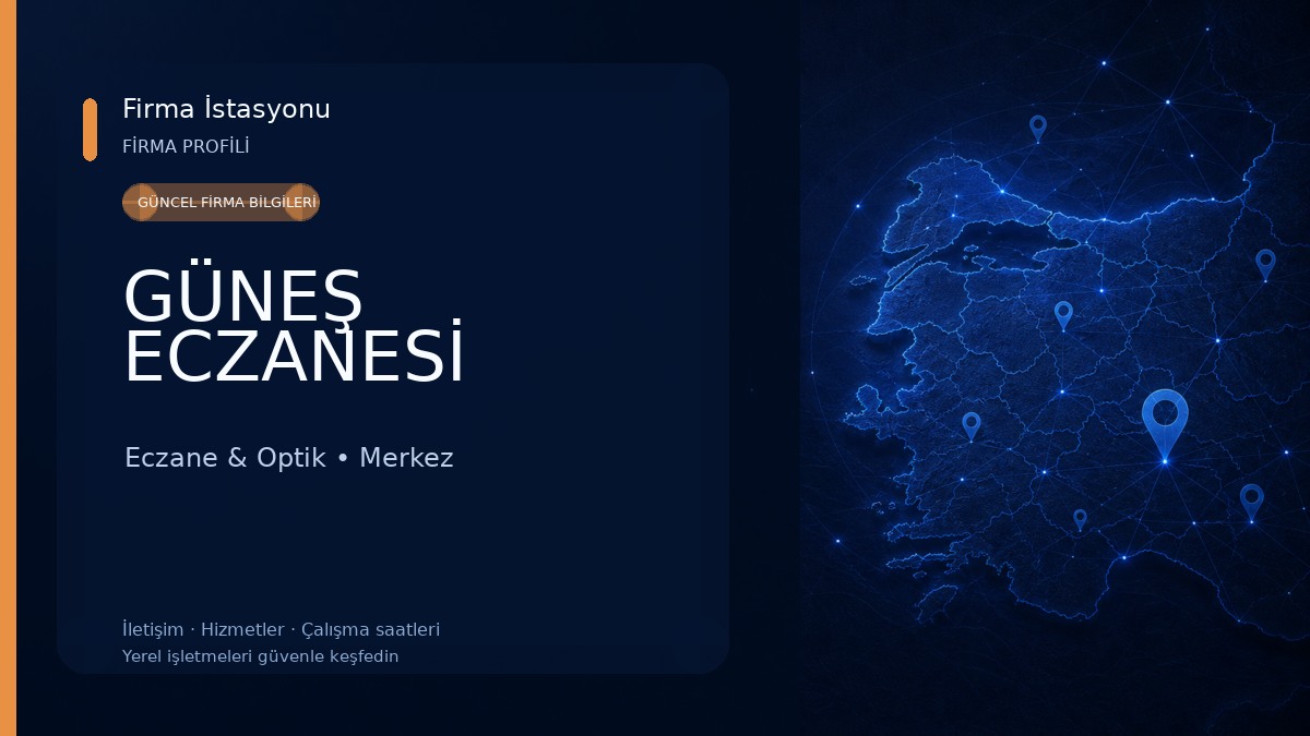 GÜNEŞ ECZANESİ