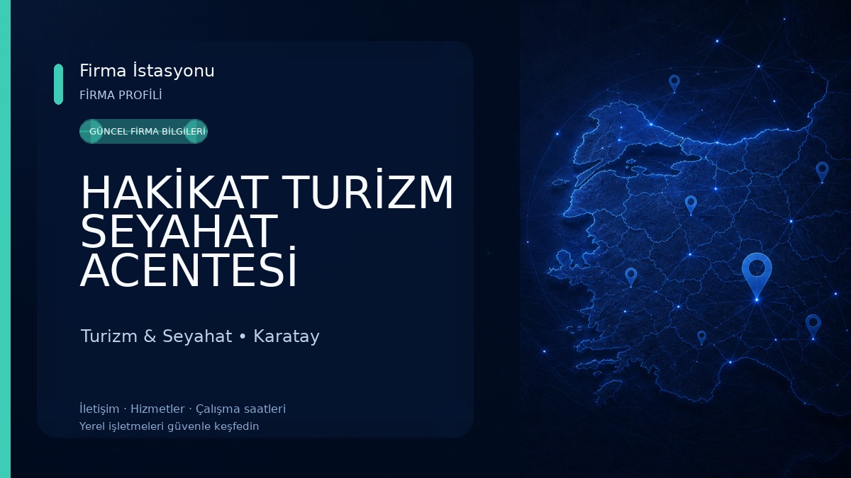 HAKİKAT TURİZM SEYAHAT ACENTESİ Turizm & Seyahat