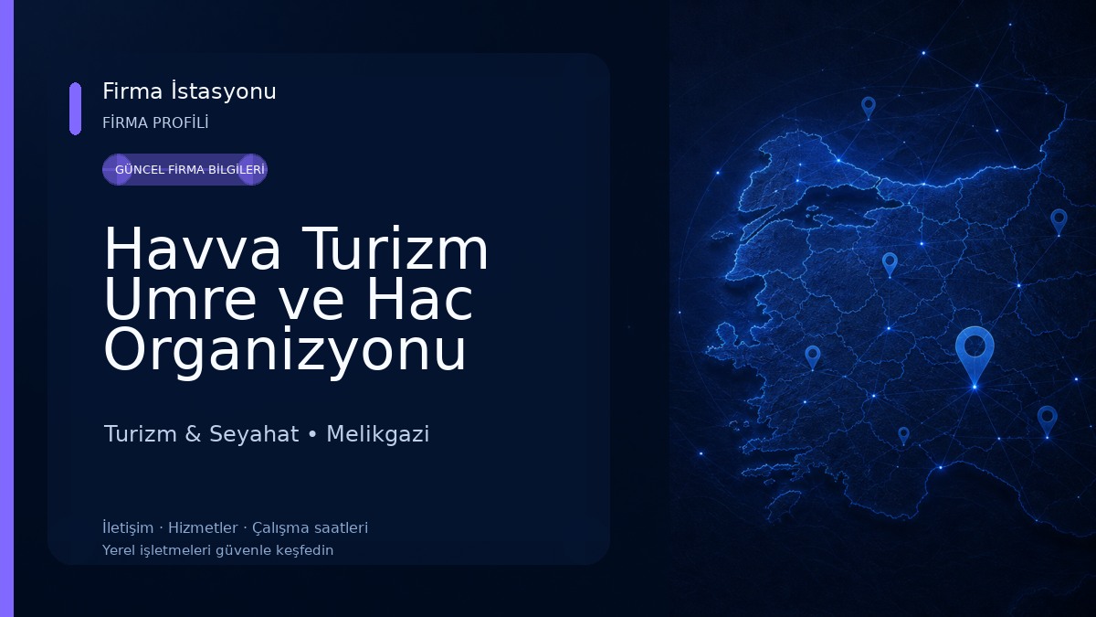 Havva Turizm Umre ve Hac Organizyonu