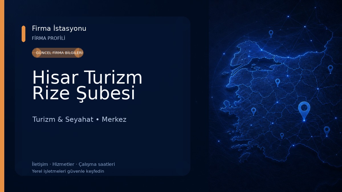 Hisar Turizm Rize Şubesi Turizm & Seyahat
