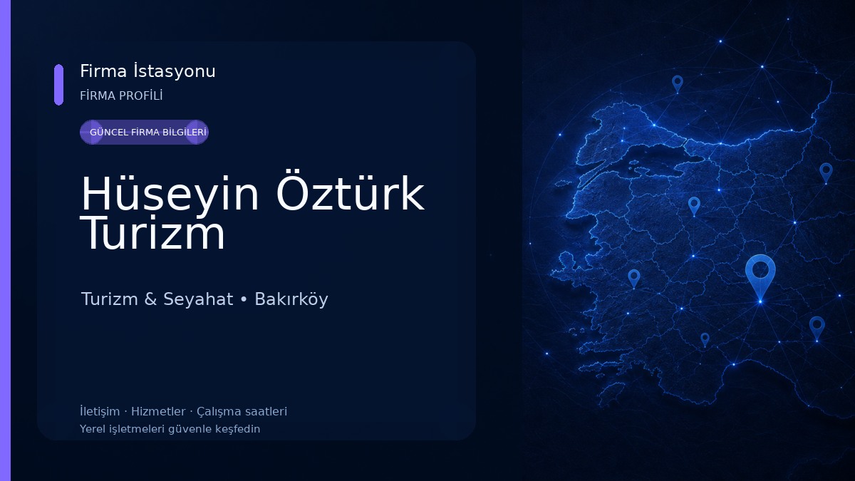 Hüseyin Öztürk Turizm Turizm & Seyahat