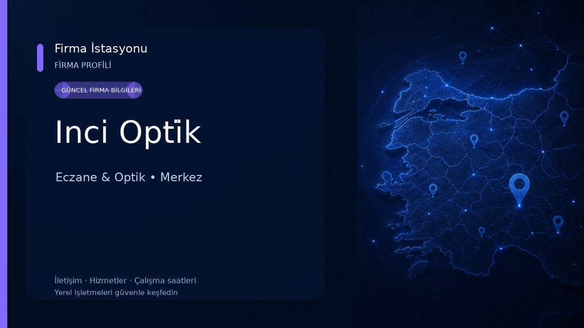 Inci Opti̇k