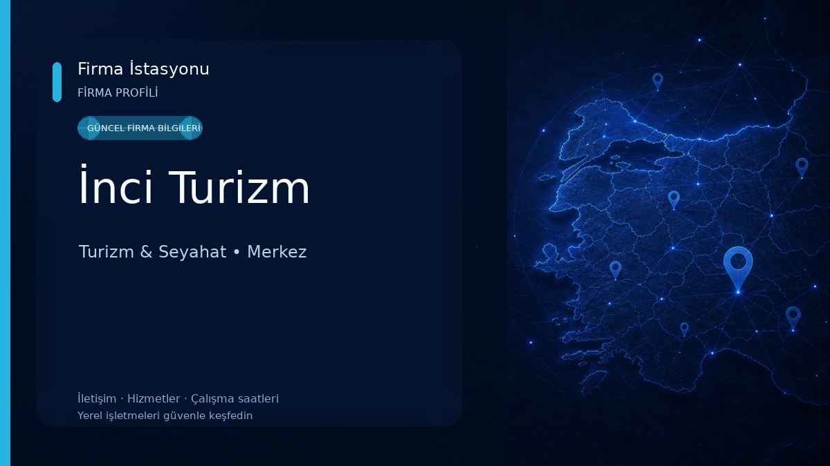 İnci Turizm Turizm & Seyahat