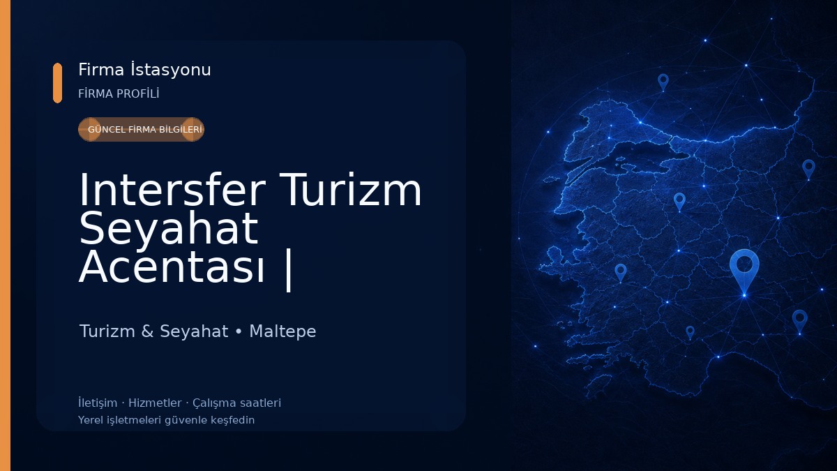 Intersfer Turizm Seyahat Acentası | Transfer Booking Turizm & Seyahat