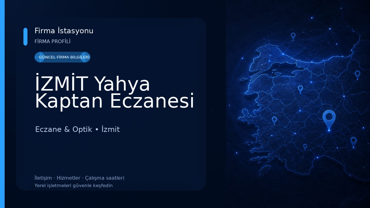 İZMİT Yahya Kaptan Eczanesi Eczane & Optik