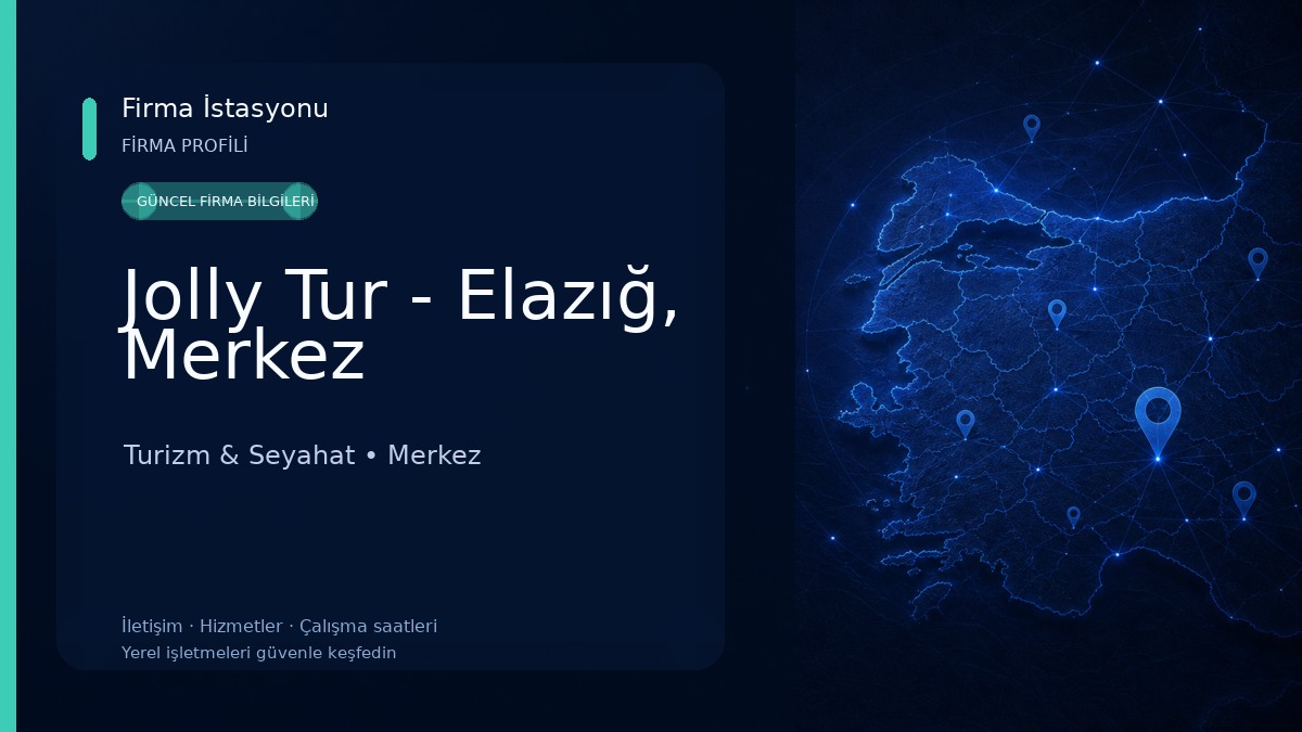 Jolly Tur - Elazığ, Merkez
