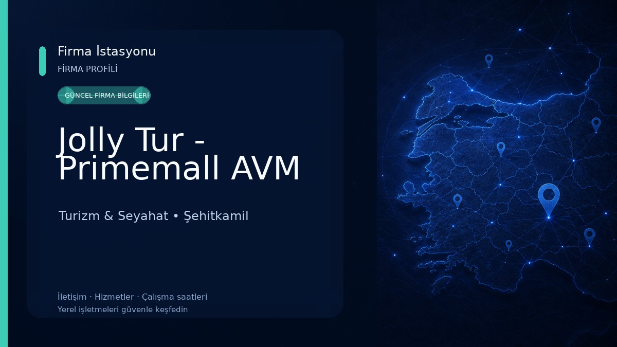 Jolly Tur - Primemall AVM Turizm & Seyahat